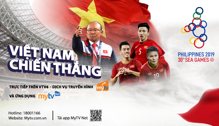 Lịch phát sóng dự kiến các chương trình SEA Games 30 trên các kênh VTV - Dịch vụ truyền hình MyTV