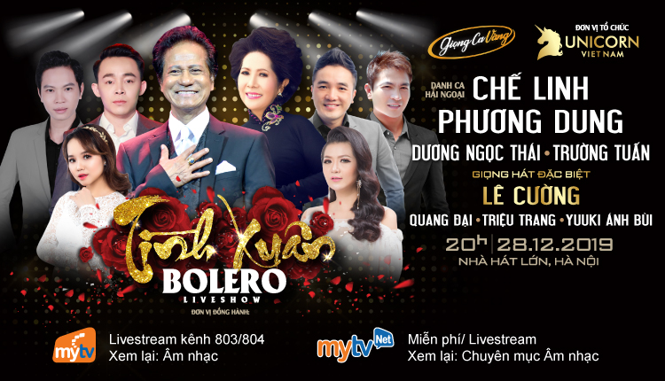 Livestream liveshow ca nhạc "Tình xuân Bolero" ngày 28/12/2019 trên MyTV và MyTV Net