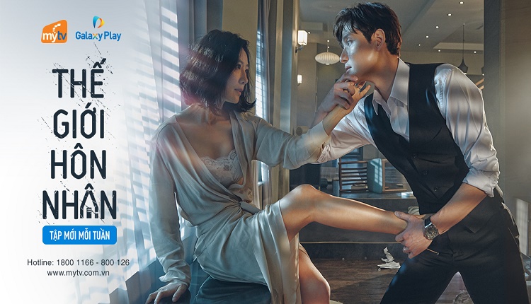 Phim 19+ của đài JTBC Hàn Quốc Thế Giới Hôn Nhân đã có trên truyền hình MyTV 