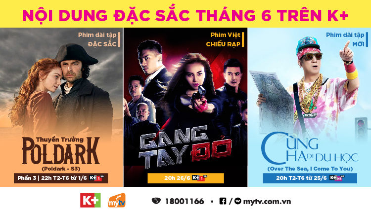 Chương trình đặc sắc của gói dịch vụ K+ tháng 06.2020