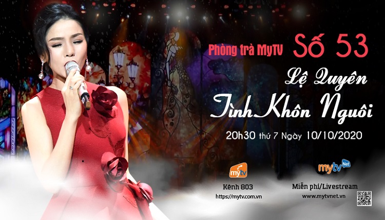 Cuối tuần thảnh thơi cùng thưởng thức ca nhạc với Phòng trà MyTV số 53