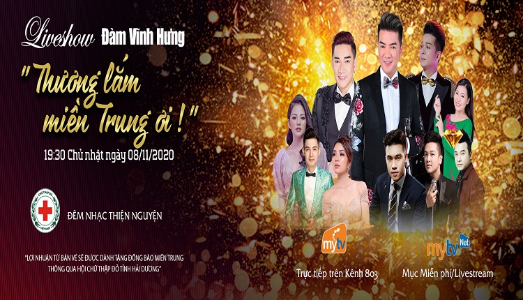 MyTV phát sóng đêm nhạc thiện nguyện hướng về miền Trung của Đàm Vĩnh Hưng