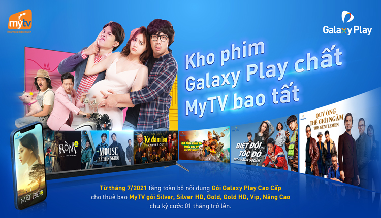 Truyền hình MyTV tung chính sách cực độc với gói Galaxy cao cấp