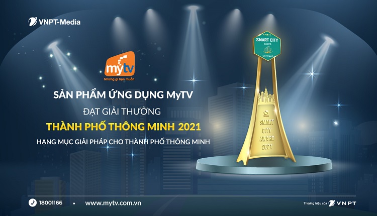 Ứng dụng MyTV vinh dự giành Giải thưởng Thành phố thông minh Việt Nam 2021